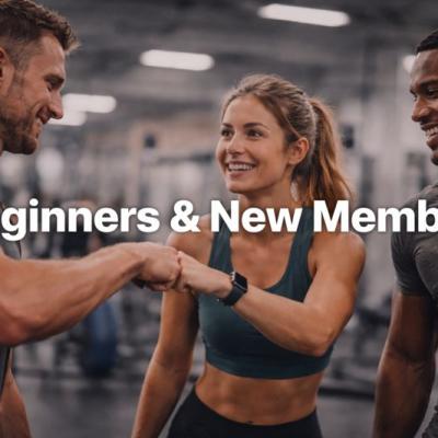 👥 Beginners &amp; New Members | CPENAX FIT